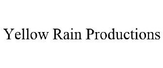 YELLOW RAIN PRODUCTIONS