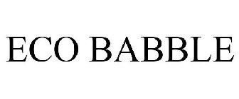 ECO BABBLE