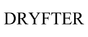DRYFTER