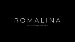 ROMALINA EMPOWERED, UNAPOLOGETICALLY