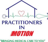 PRACTITIONERS IN MOTION 