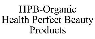 HPB-ORGANIC HEALTH PERFECT BEAUTY PRODUCTS