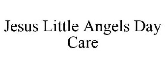 JESUS LITTLE ANGELS DAY CARE