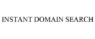 INSTANT DOMAIN SEARCH