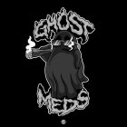 GHOST MEDS