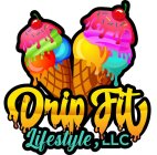 DRIP FIT LIFESTYLE, LLC