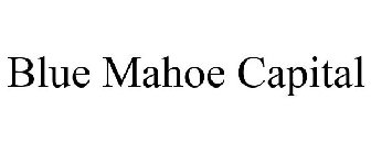 BLUE MAHOE CAPITAL