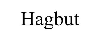 HAGBUT