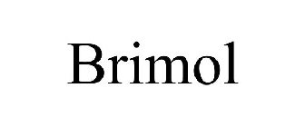 BRIMOL