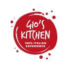 GIO'S KITCHEN 100% ITALIAN EXPERIENCE