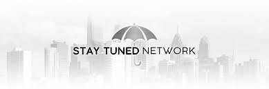 STAY TUNED NETWORK