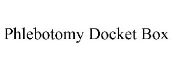 PHLEBOTOMY DOCKET BOX