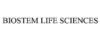 BIOSTEM LIFE SCIENCES