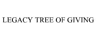 LEGACY TREE OF GIVING