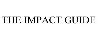 THE IMPACT GUIDE