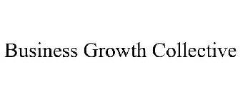 BUSINESS GROWTH COLLECTIVE