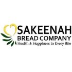 SAKEENAH BREAD COMPANY HEALTH AND HAPPINESS IN EVERY BITE