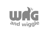 WAG AND WIGGLE
