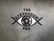 THE EYESHADOW PAD