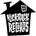 KICKBACK RECORDS
