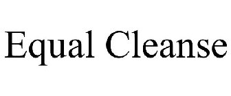 EQUAL CLEANSE