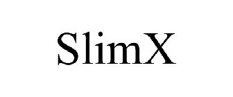 SLIMX
