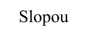 SLOPOU