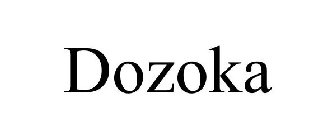 DOZOKA