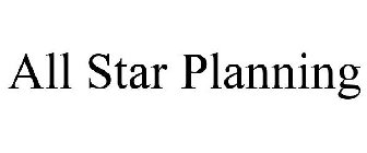 ALL STAR PLANNING