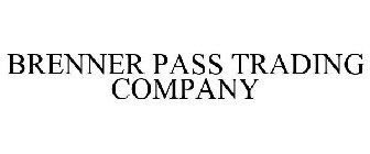 BRENNER PASS TRADING COMPANY