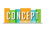CONCEPT AUTOMOTIVE LIGHTS