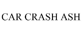 CAR CRASH ASH
