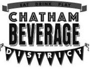 EAT DRINK PLAY CHATHAM BEVERAGE DISTRICT