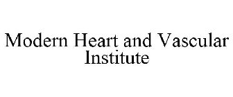 MODERN HEART AND VASCULAR INSTITUTE