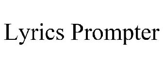LYRICS PROMPTER