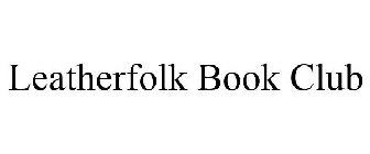 LEATHERFOLK BOOK CLUB