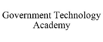 GOVERNMENT TECHNOLOGY ACADEMY