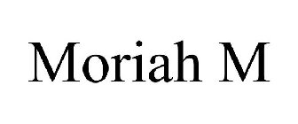 MORIAH M