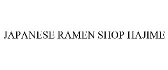 JAPANESE RAMEN SHOP HAJIME