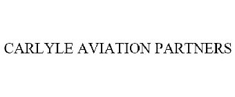 CARLYLE AVIATION PARTNERS