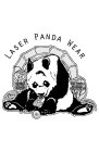 LASER PANDA WEAR OFFICIAL APPAREL EST 2012 SAVE UNITE AND PROSPER IN ABUNDANCE