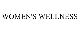 WOMEN'S WELLNESS
