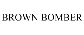 BROWN BOMBER