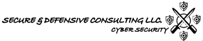 SECURE & DEFENSIVE CONSULTING LLC CYBER SECURITY
