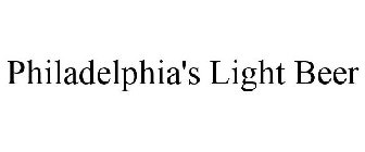 PHILADELPHIA'S LIGHT BEER