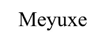MEYUXE