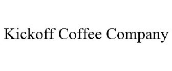 KICKOFF COFFEE COMPANY