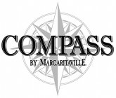 COMPASS BY MARGARITAVILLE