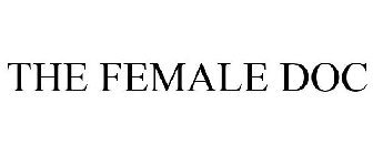 THE FEMALE DOC