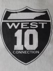 WEST 10 CONNECTION